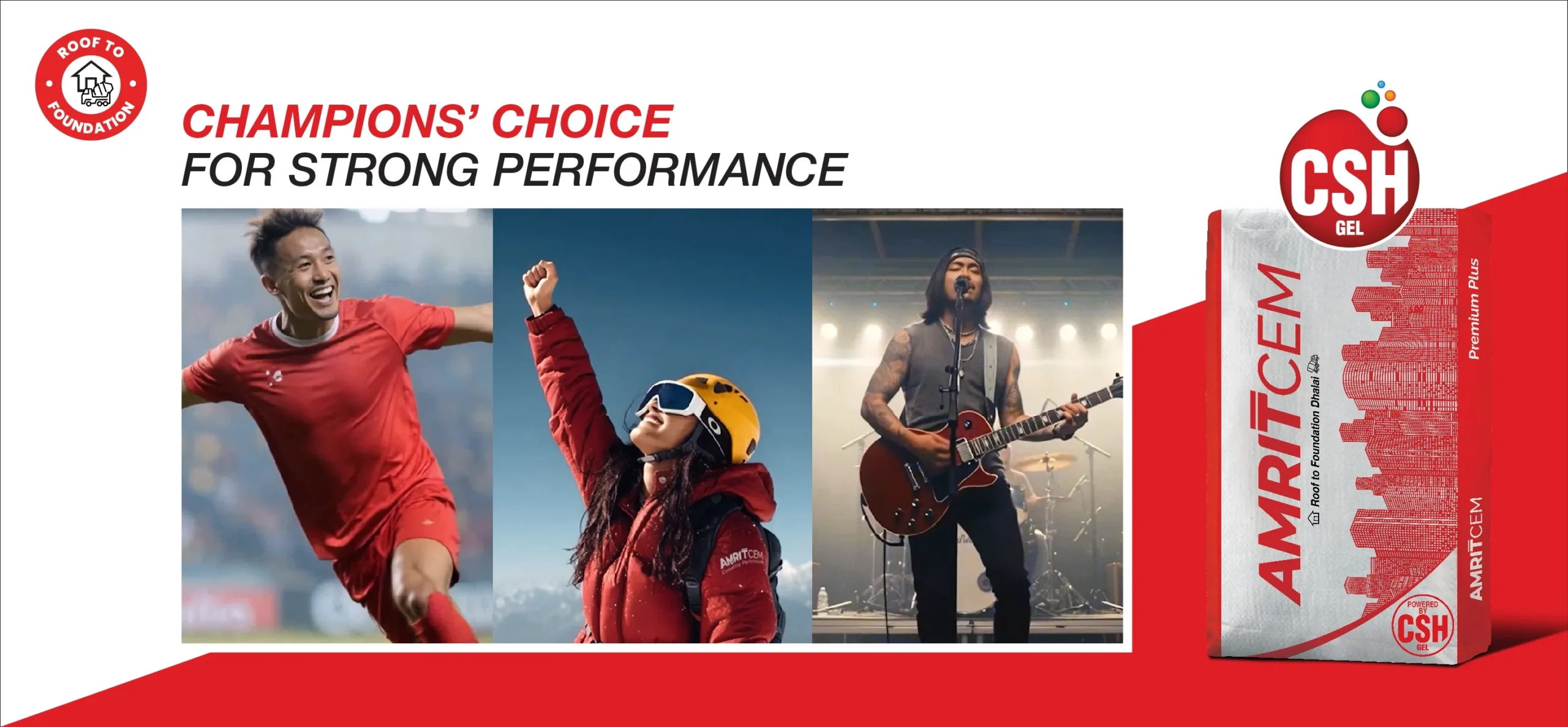 Amrit Cement Champions’ Choice campaign showcasing strong performance across sports, adventure, and music with Amritcem CSH Gel cement
